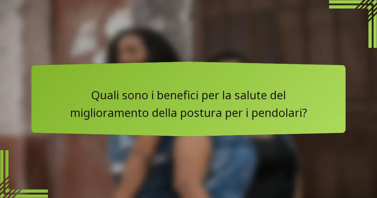 Quali sono i benefici per la salute del miglioramento della postura per i pendolari?